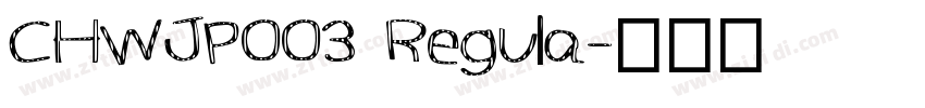 CHWJP003 Regula字体转换
